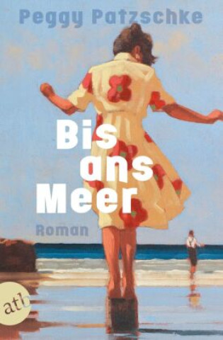 Buch Bis ans Meer Peggy Patzschke