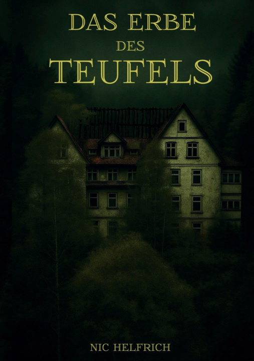Kniha Das Erbe des Teufels Nic Helfrich