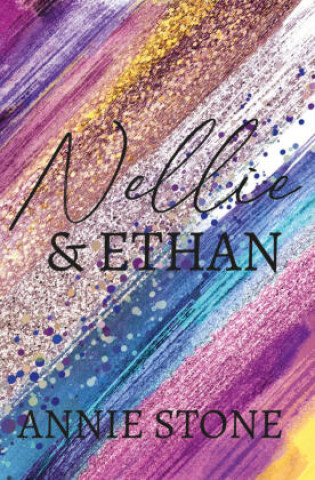 Book Nellie & Ethan Annie Stone