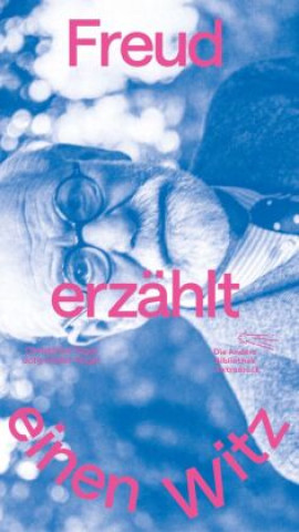 Kniha Freud erzählt einen Witz Christfried Tögel