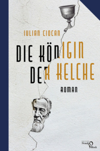 Книга Die Königin der Kelche Iulian Ciocan