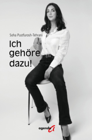 Kniha Ich gehöre dazu! Soha Pustfurosh-Tehrani