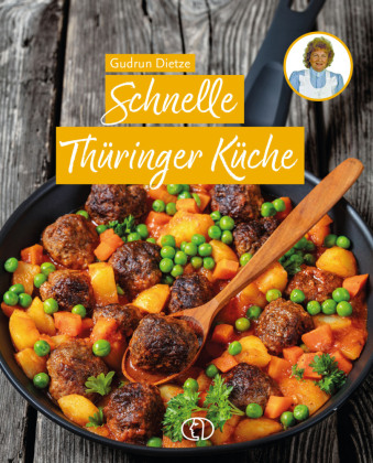 Книга Schnelle Thüringer Küche Gudrun Dietze