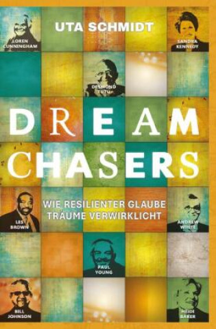 Kniha Dream Chasers Uta Schmidt