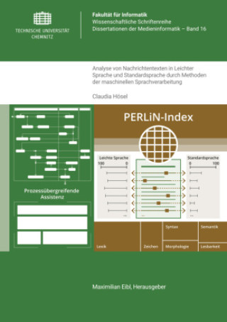 Kniha Analyse von Nachrichtentexten in Leichter Sprache und Standardsprache durch Methoden der maschinellen Sprachverarbeitung Claudia Hösel