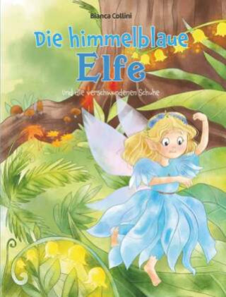 Kniha Die himmelblaue Elfe Bianca Collini