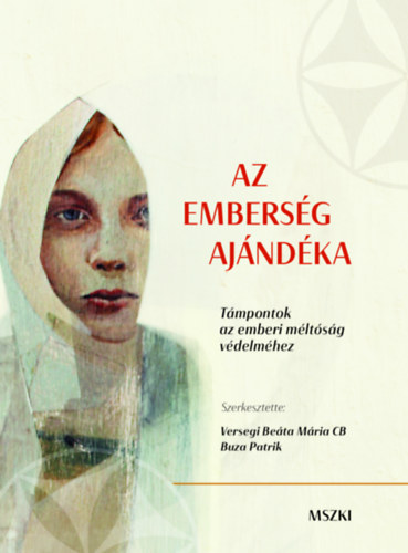 Kniha Az emberség ajándéka 