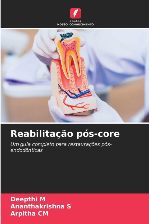 Kniha Reabilitação pós-core Deepthi M