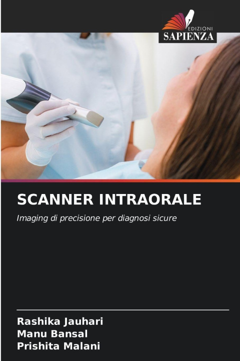 Kniha SCANNER INTRAORALE RASHIKA JAUHARI