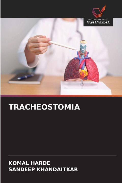 Kniha TRACHEOSTOMIA KOMAL HARDE