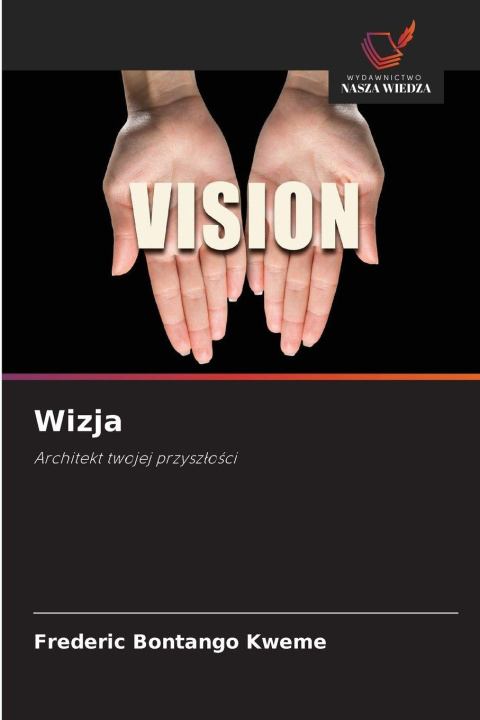 Kniha Wizja Frederic Bontango Kweme