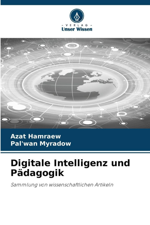 Kniha Digitale Intelligenz und Pädagogik Azat Hamraew