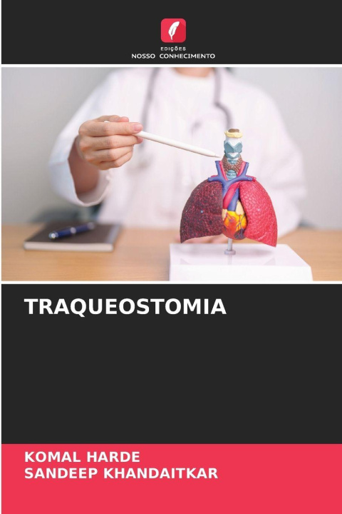 Kniha TRAQUEOSTOMIA KOMAL HARDE