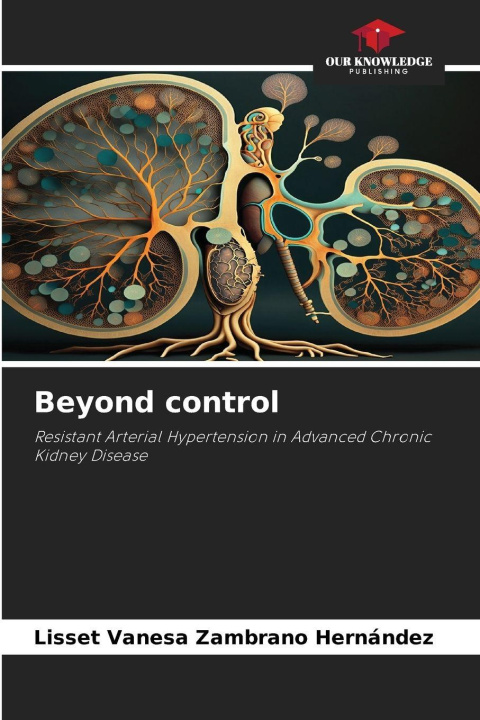Kniha Beyond control Lisset Vanesa Zambrano Hernández