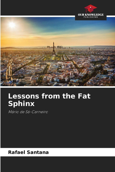 Boek Lessons from the Fat Sphinx Rafael Santana
