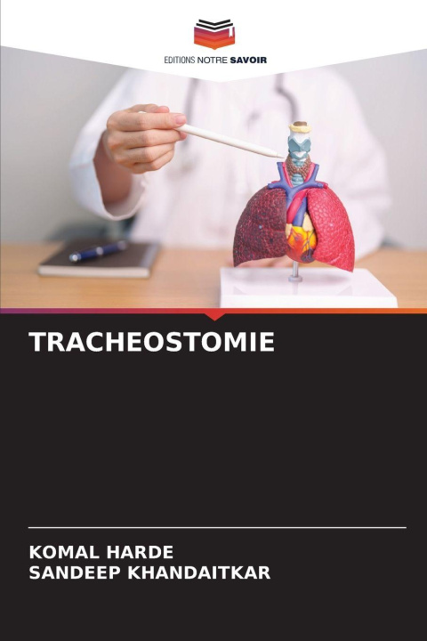 Kniha TRACHEOSTOMIE KOMAL HARDE