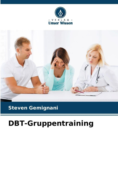 Kniha DBT-Gruppentraining Steven Gemignani