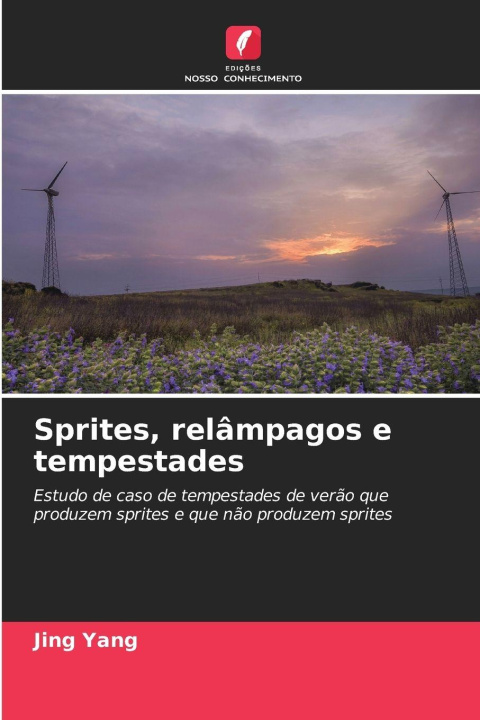 Kniha Sprites, relâmpagos e tempestades Jing Yang