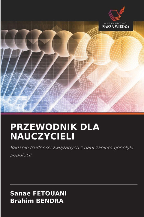 Kniha PRZEWODNIK DLA NAUCZYCIELI Sanae FETOUANI