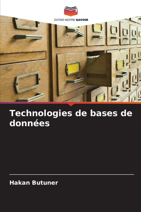 Kniha Technologies de bases de données Hakan Butuner