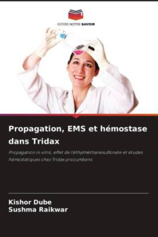 Kniha Propagation, EMS et hémostase dans Tridax Kishor Dube