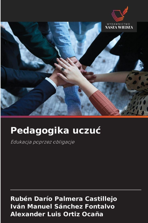 Книга Pedagogika uczuc Rubén Darío Palmera Castillejo