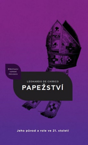 Kniha Papežství Leonardo de Chirico