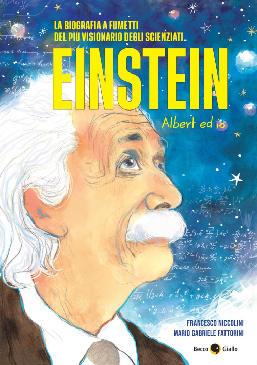 Kniha Einstein. Albert ed io Francesco Niccolini