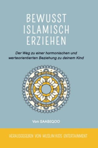 Книга Bewusst islamisch erziehen O. Oizaz