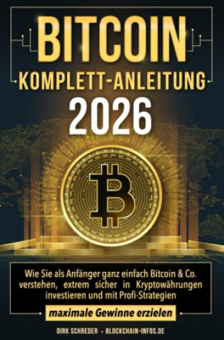 Книга Bitcoin Komplett-Anleitung Dirk Schreder