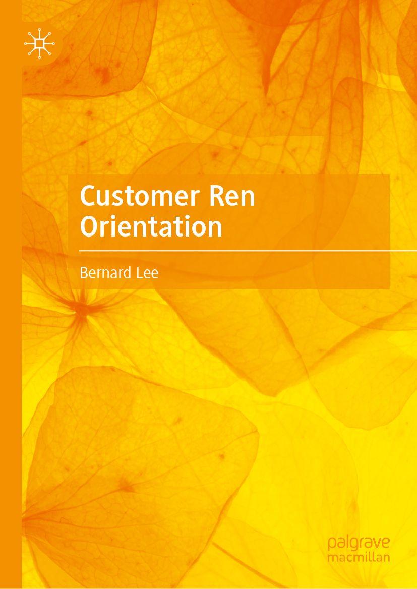 Kniha Customer Ren Orientation Bernard Lee