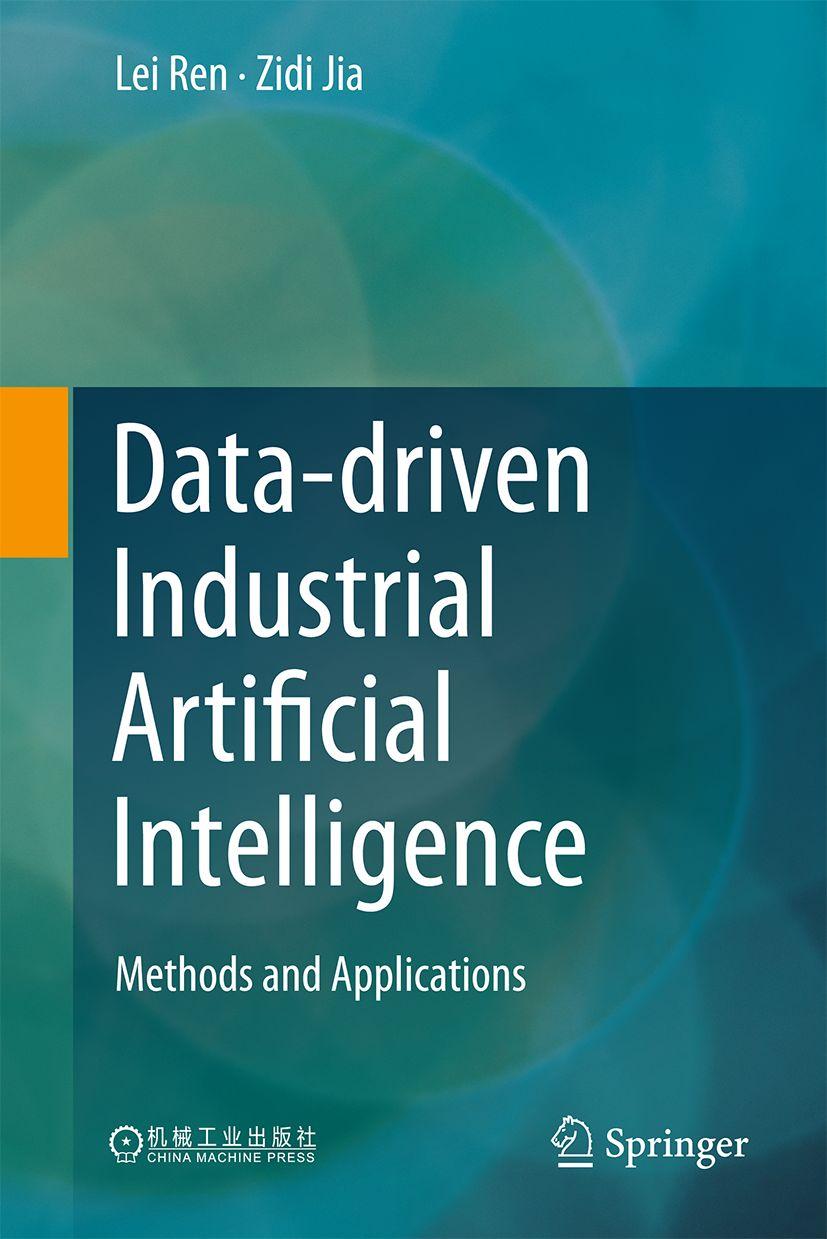 Kniha Data-driven Industrial Artificial Intelligence Lei Ren