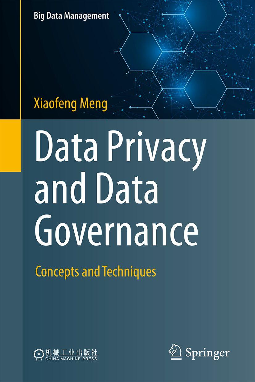 Kniha Data Privacy and Data Governance Xiaofeng Meng