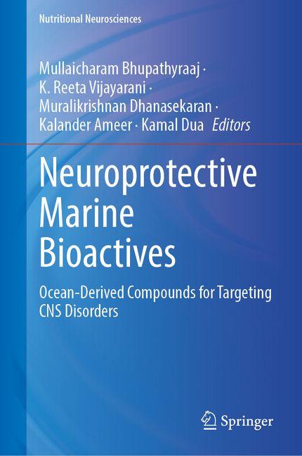 Книга Neuroprotective Marine Bioactives Mullaicharam Bhupathyraaj