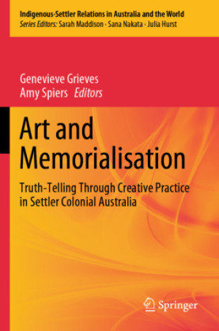 Kniha Art and Memorialisation Genevieve Grieves