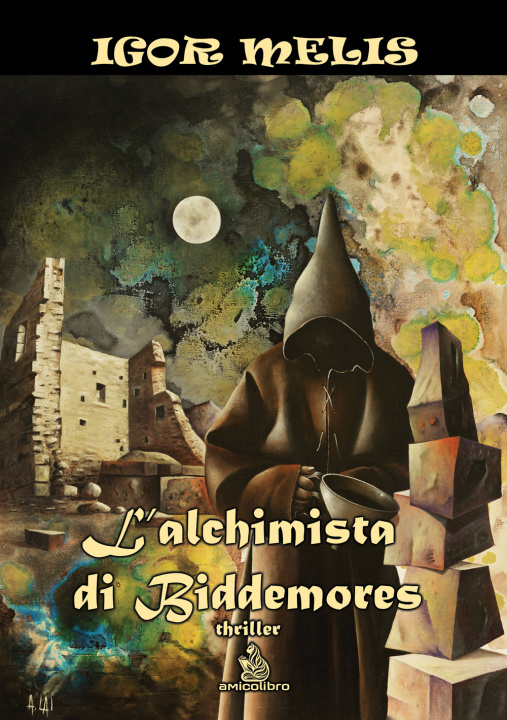 Kniha alchimista di Biddemores Igor Melis