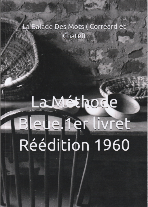 Kniha La Méthode Bleue  1923 