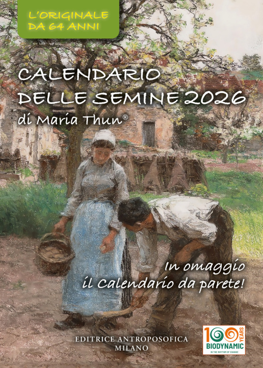 Kniha calendario delle semine 2026. L'originale da 64 anni Titia Maria Thun