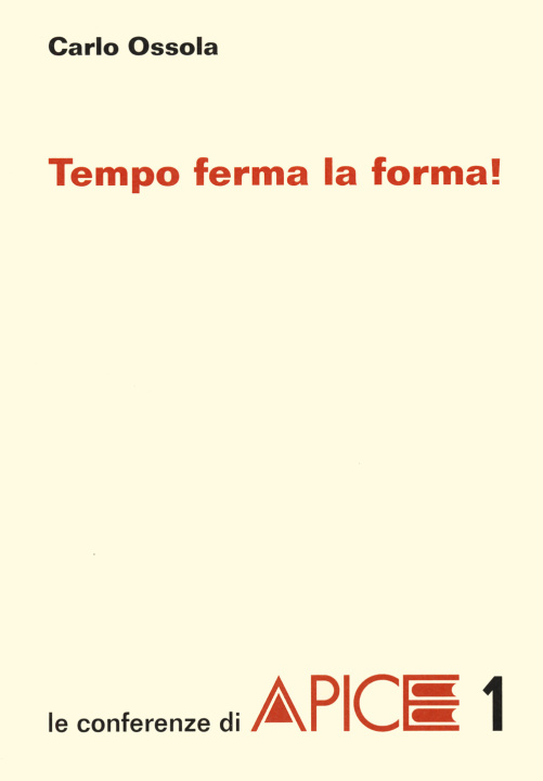 Книга Tempo ferma la forma! Carlo Ossola