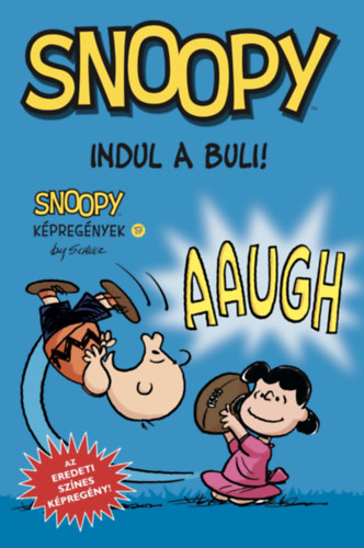 Kniha Indul a buli! Charles M. Schulz