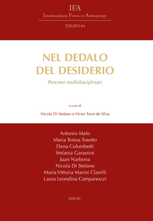 Libro Nel dedalo del desiderio. Percorsi multidisciplinari 
