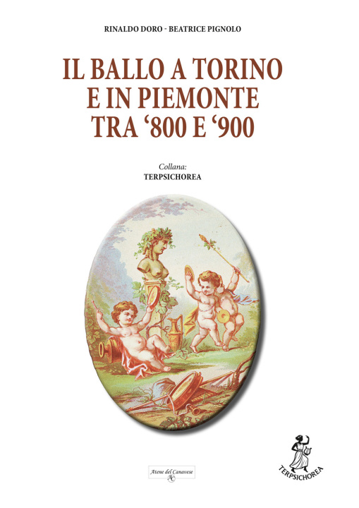Книга ballo a Torino e in Piemonte tra '800 e '900 Rinaldo Doro