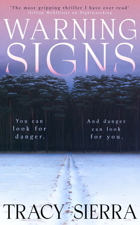 Book Warning Signs Tracy Sierra