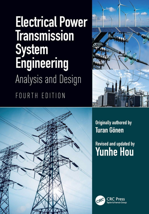 Kniha Electrical Power Transmission System Engineering Turan Gonen