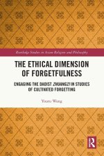 Ethical Dimension of Forgetfulness