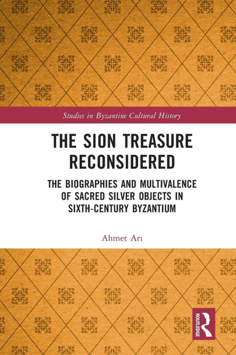 Kniha Sion Treasure Reconsidered Ahmet Ari