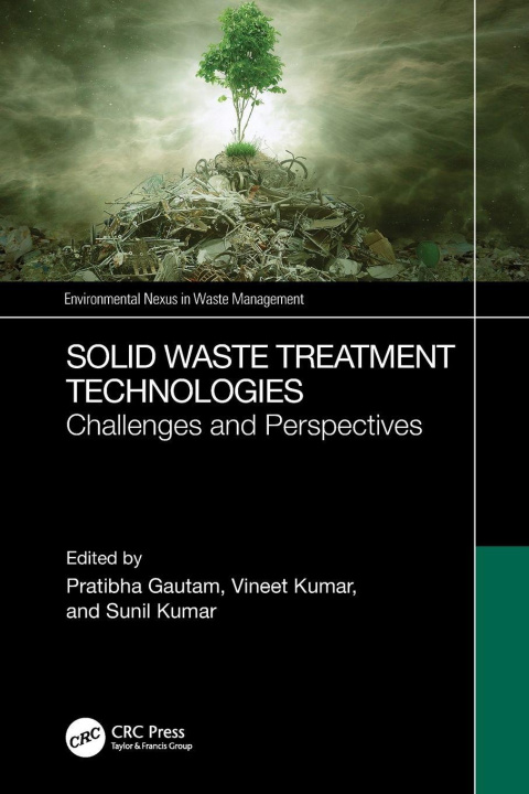 Kniha Solid Waste Treatment Technologies Pratibha Gautam