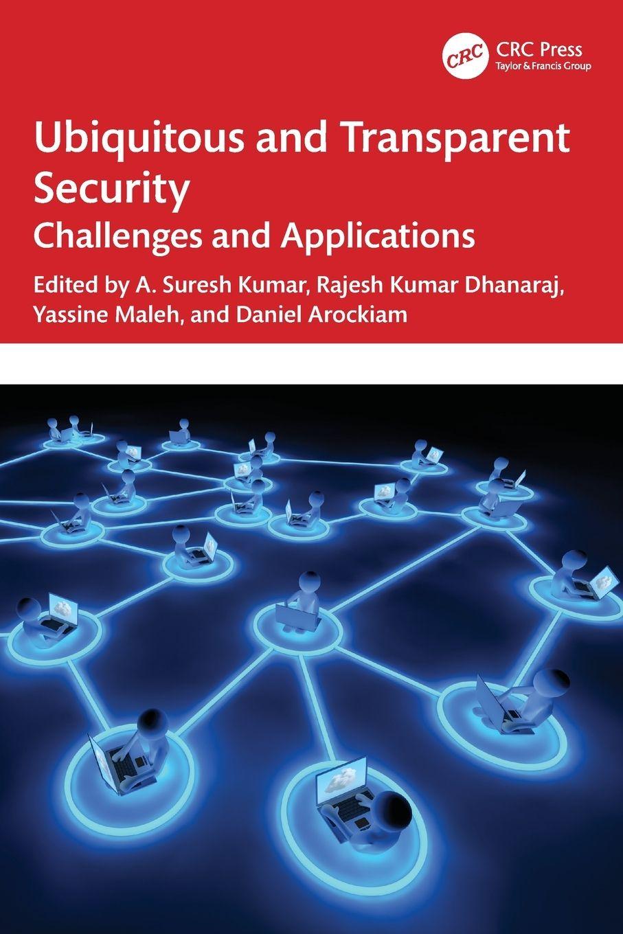 Книга Ubiquitous and Transparent Security A. Suresh Kumar