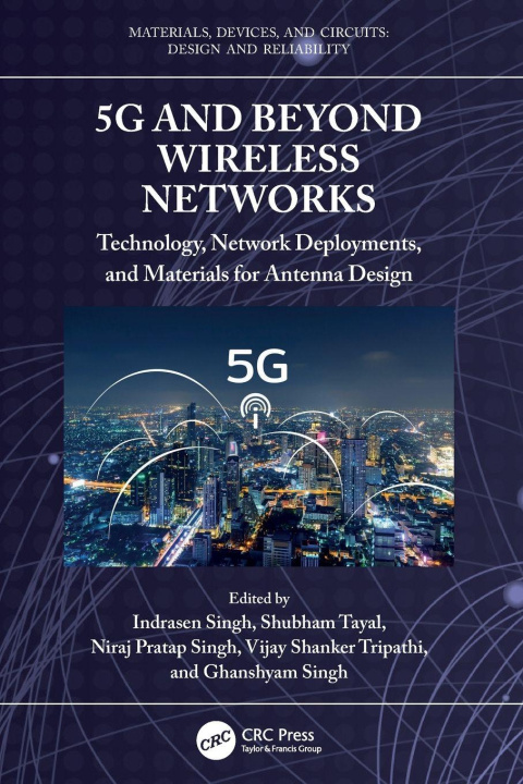 Kniha 5G and Beyond Wireless Networks Indrasen Singh