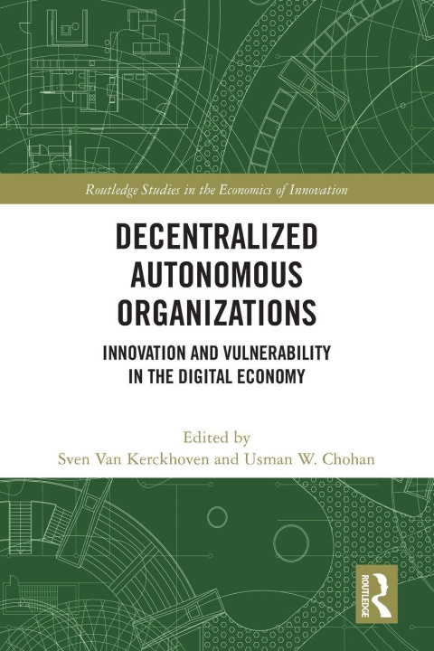 Kniha Decentralized Autonomous Organizations Sven Van Kerckhoven